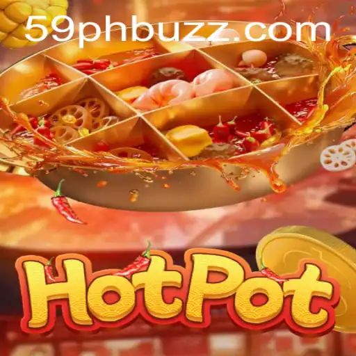 The Engaging World of Hotpot: Unveiling the Exciting Game of 59PH